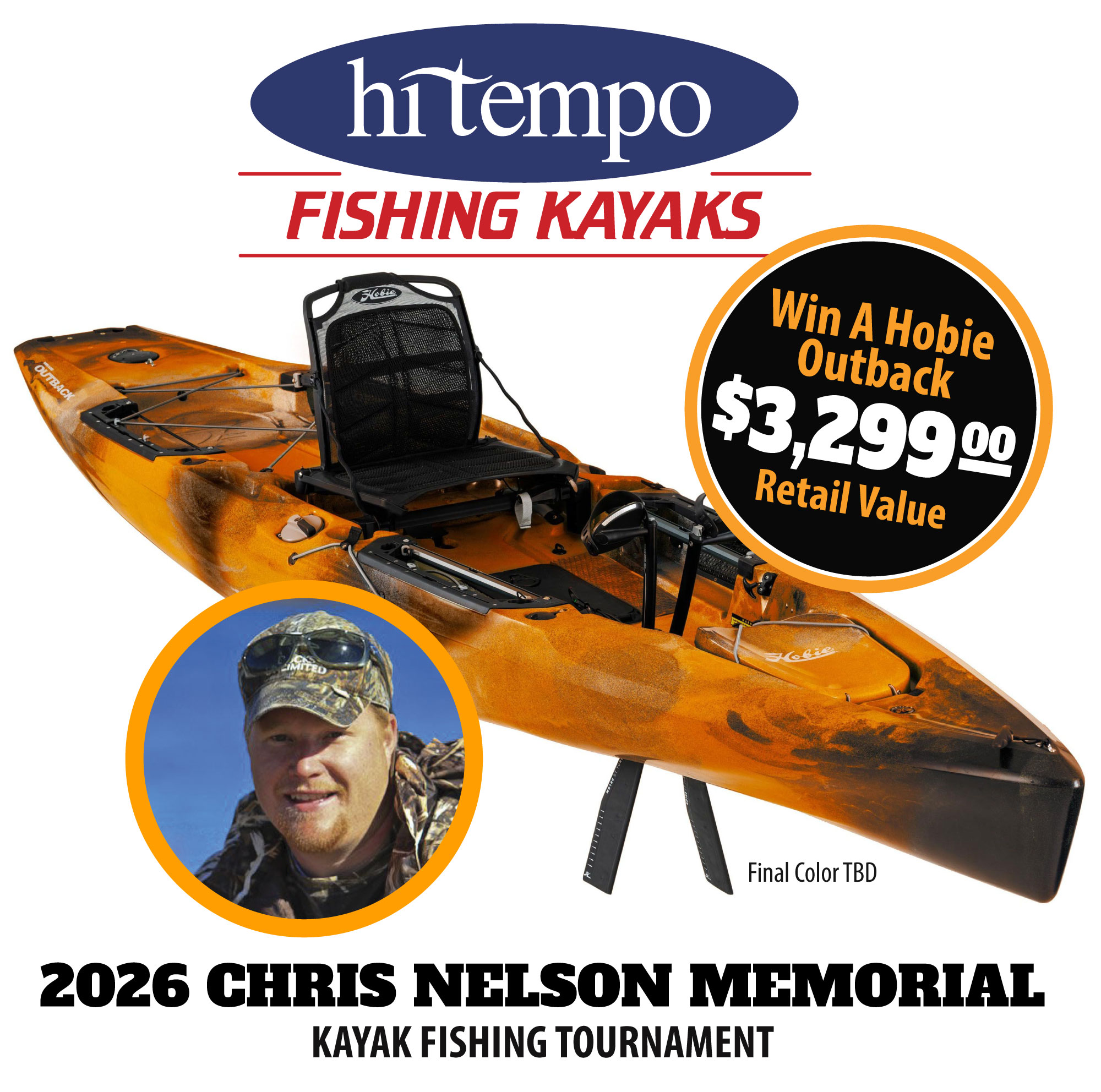 Promo poster for 2026 Chris Nelson Memorial Kayak Fishing Tournament featuring an orange Hobie kayak and prize badge.